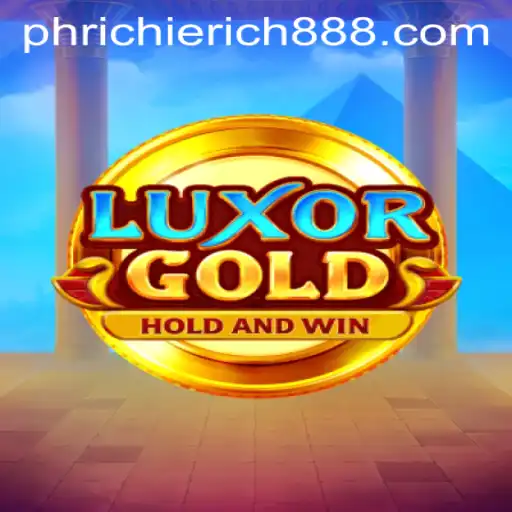 Discover LuxorGold: The Ultimate Gaming Adventure with RichieRich888 PH